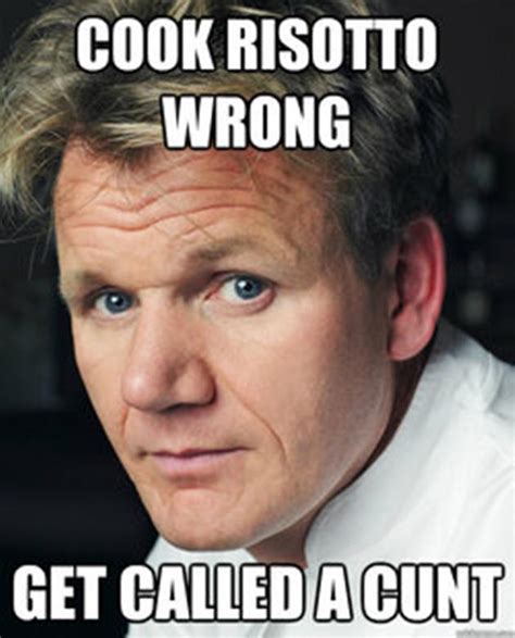 Gordon Ramsay Funny Quotes. QuotesGram