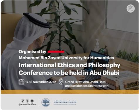 Mohamed Bin Zayed University for Humanities organizes the International Ethics and Philosophy ...