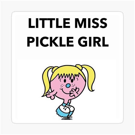 Little miss mister pickle girl meme graphic sticker by katie regan – Artofit