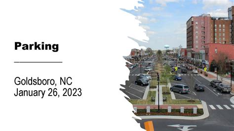 Downtown Public Parking Forum – City of Goldsboro