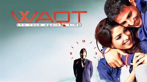 Waqt: The Race Against Time (2005) - Plex