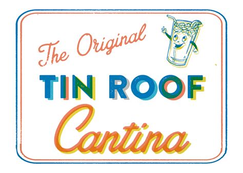 BOOKING — TIN ROOF CANTINA