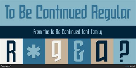 To Be Continued Font | Fontspring