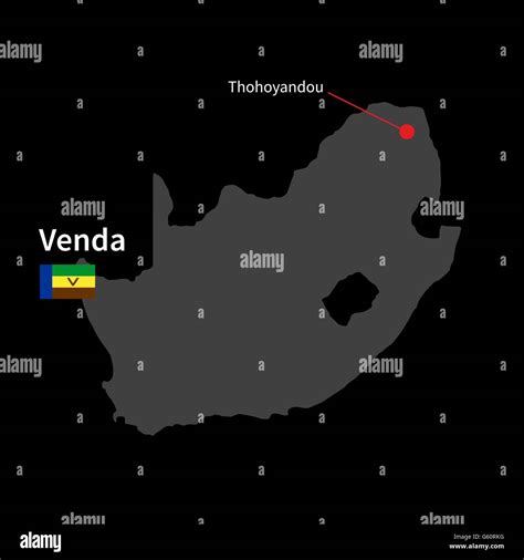 Detailed map of Venda and capital city Thohoyandou with flag on black background Stock Vector ...