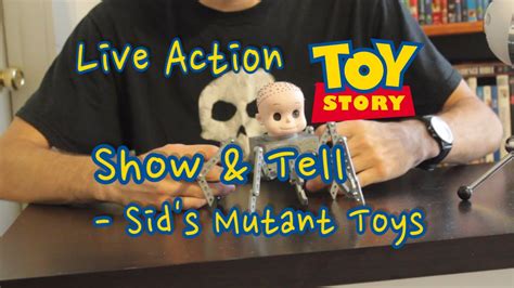 Sid's Mutant Toys! Live-Action Toy Story Show and Tell - YouTube