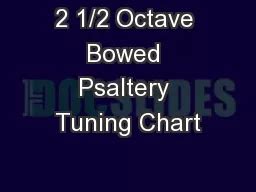 PDF - 2 1/2 Octave Bowed Psaltery Tuning Chart PDF document