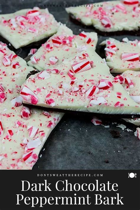 Easy Homemade Dark Chocolate Peppermint Bark - Don't Sweat The Recipe