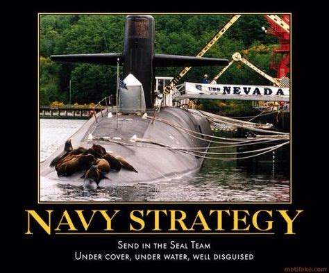 Navy Strategy; Send in the Seal Team | Navy seals quotes, Navy humor, Military jokes