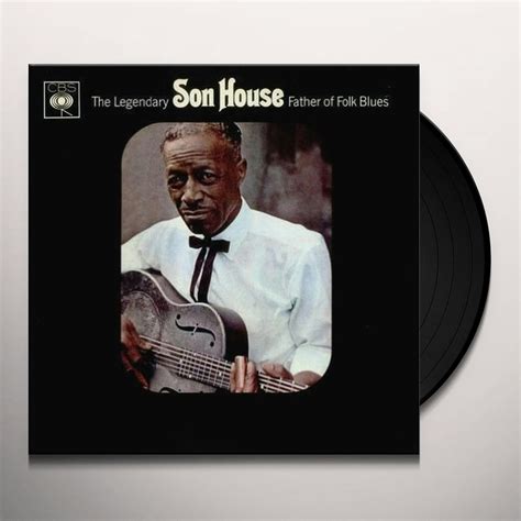 Son House FATHER OF FOLK BLUES Vinyl Record