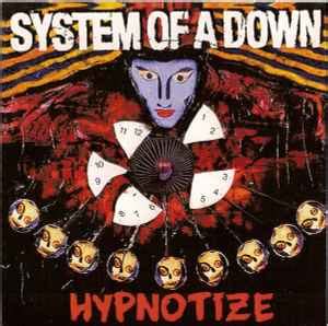 System Of A Down – Hypnotize (2005, CD) - Discogs