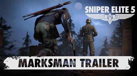 Sniper Elite 5 Reveals New Marksman Gameplay Trailer | MKAU Gaming