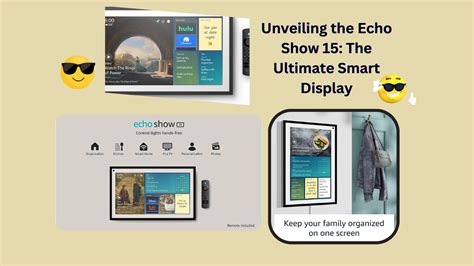 Unveiling the Echo Show 15: The Ultimate Smart Display