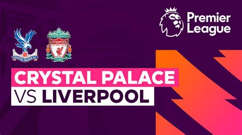 Crystal Palace vs Liverpool - Full Match | Premier League 23/24 | Vidio