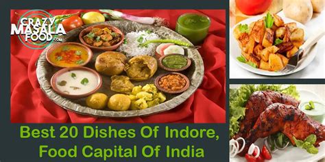 Best 20 Dishes Of Indore, Food Capital Of India - Crazy Masala Food