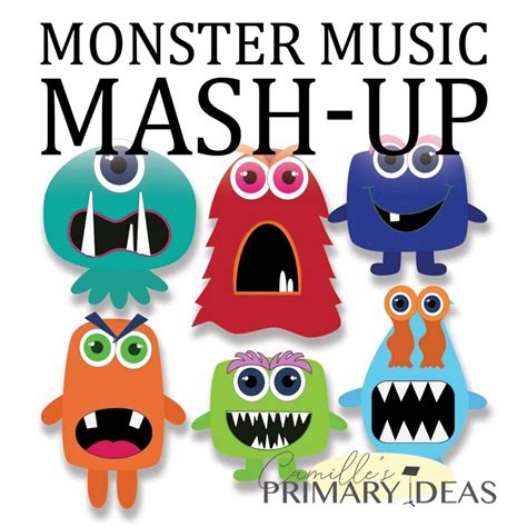 Monster Music Mash-Up - Camille's Primary Ideas