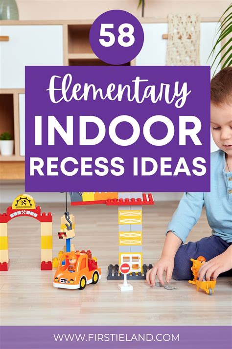 58 Fun Indoor Recess Ideas For Elementary - Firstieland - First Grade Teacher Blog