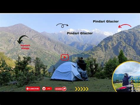 Pindari Glacier | Night Camping Traveling |#Trekking Bageshwar ...