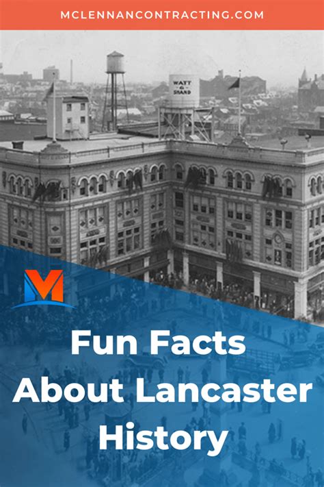 7 Fun Facts About Lancaster History