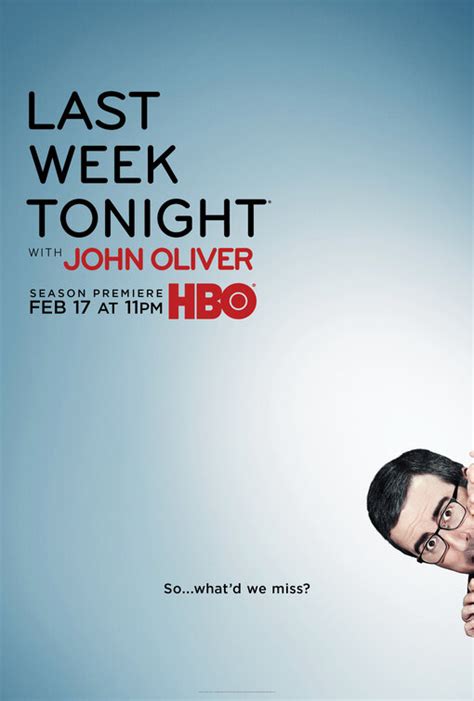 Last Week Tonight with John Oliver TV Poster (#5 of 11) - IMP Awards