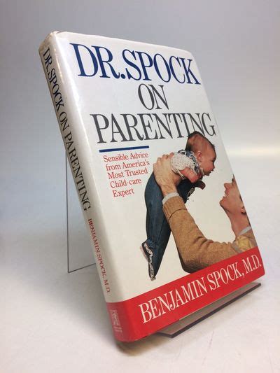 Dr Spock Book On Parenting - Dr Spock S The School Years Book By ...