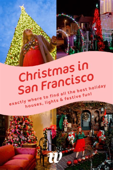 Christmas Lights in San Francisco: 15 Festive Spots I Love During The ...