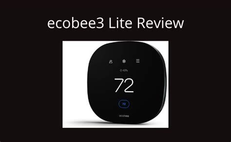 Ecobee3 Lite Review - Smart Thermostat - Explore Modern World