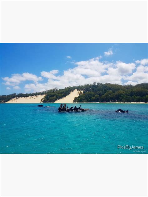 "Moreton Island Wrecks with sand dunes" Poster for Sale by PicsByJamez | Redbubble