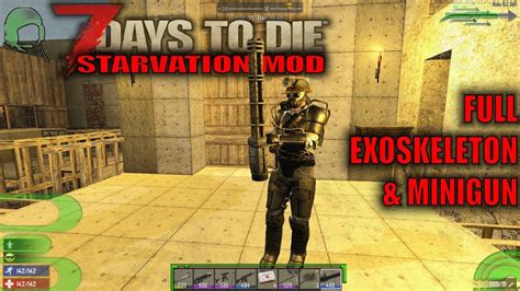 7 Days to Die Mod | FULL EXOSKELETON & MINIGUN! | SP Let's Play ...