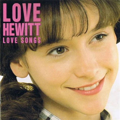 Jennifer Love Hewitt - Love Songs Lyrics and Tracklist | Genius