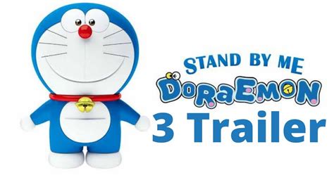 Stand by me doraemon 3 Trailer - Phim Hay Nhất