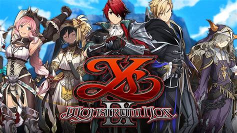 Ys IX: Monstrum Nox Character Trailer Released • The Mako Reactor