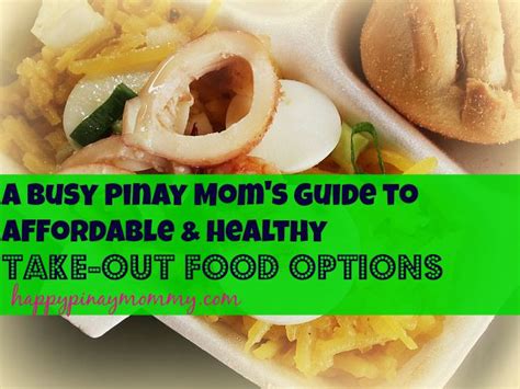 A Busy Mom's guide to Healthy Take-out Food Options in the Philippines ...