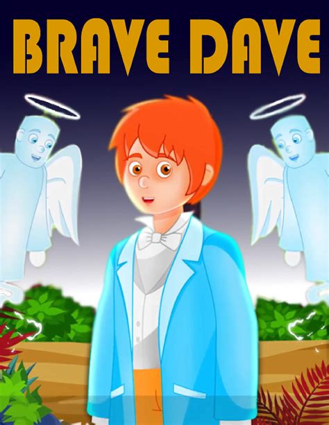 Brave Dave: English Cartoon | Moral Stories For Kids | Classic Stories by Story Time | Goodreads