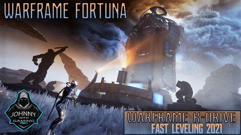 WARFRAME: Fortuna K-Drive Leveling HOTSPOT (2021) - YouTube