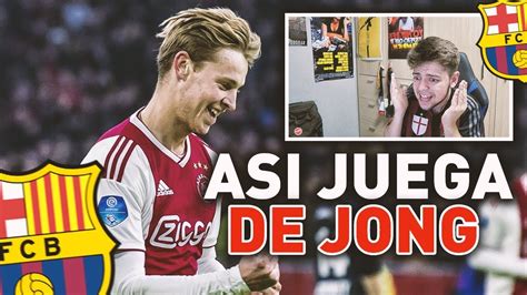 REACCIONANDO A LAS MEJORES JUGADAS DE FRENKIE DE JONG - SKILLS & GOALS - YouTube