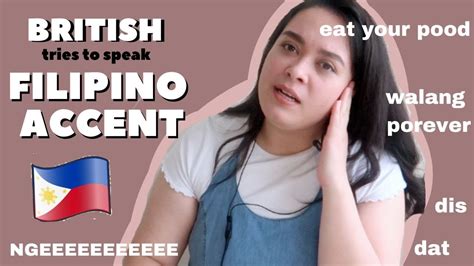 How to: FILIPINO ACCENT - YouTube