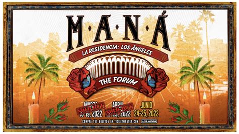 MANÁ adds two more concert dates at The Forum this July - Grimy Goods