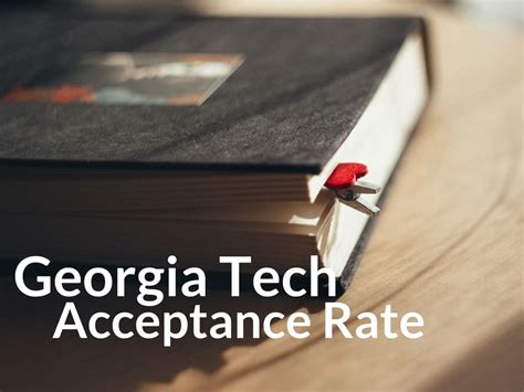 Georgia Tech Acceptance Rate