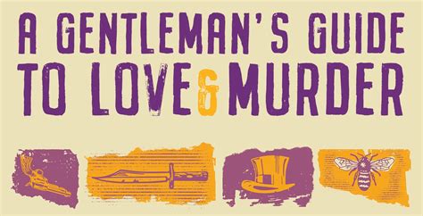 A Gentleman's Guide to Love & Murder | TicketsWest