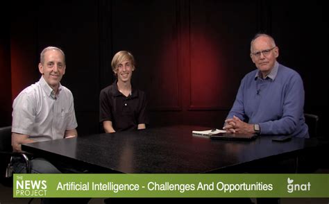 The News Project – In Studio: AI – Challenges And Opportunities – GNAT