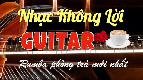 Ghim trên hoa tau guitar khong loi nhac vang hay nhat