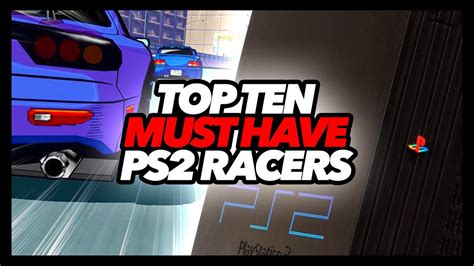 Top Ten Best PS2 Racing Games - YouTube