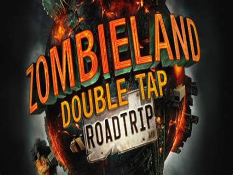 Zombieland: Double Tap - Road Trip Cheats • Apocanow.com