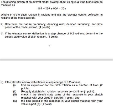 Solved The pitching motion of an aircraft model pivoted | Chegg.com