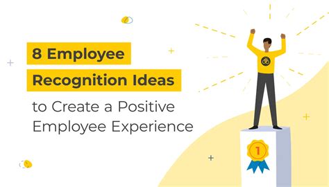 8 Employee Recognition Ideas for a Positive Employee Experience