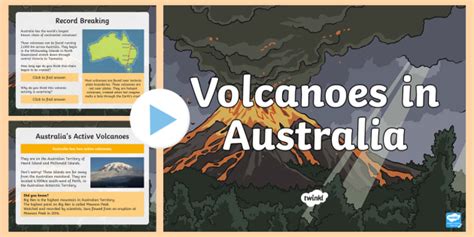 Volcanoes in Australia - Extinct, Dormant and Active