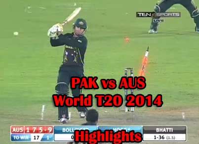 Pakistan vs Australia - PAK vs AUS Highlights World T20 2014