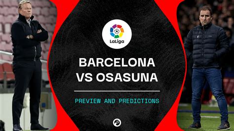 Barcelona vs Osasuna live stream: How to watch La Liga online