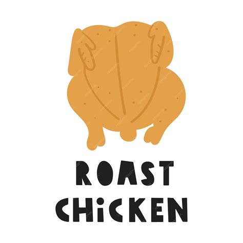 Premium Vector | Food illustration. Roast chicken. Graphic design on white background.