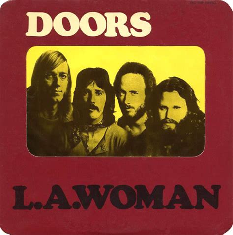 The Doors - L.A. Woman | Releases, Reviews, Credits | Discogs